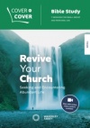 Cover to Cover Study Guide - Revive Your Church -  Seeking and Encountering Abundant Life